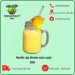 Nước ép thơm mix cam