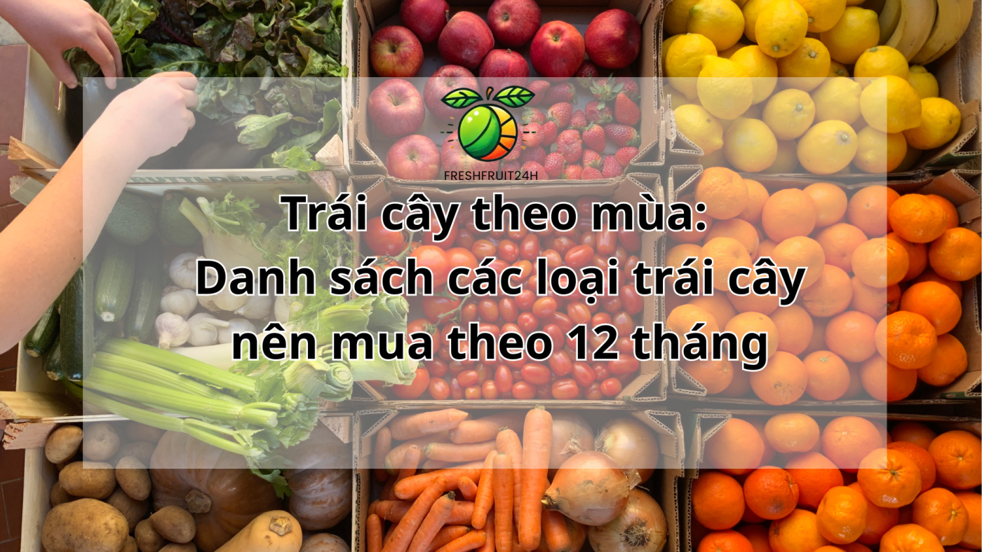 Trái cây theo mùa: